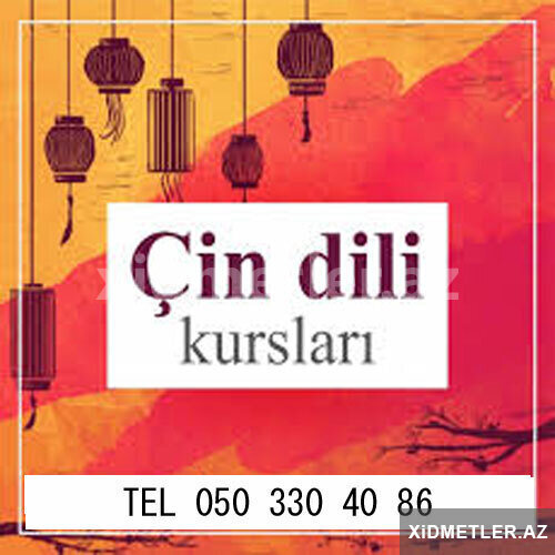 Çin Dili Dərsləri, Kurslar Telim Kurslari - XiDMETLER.AZ