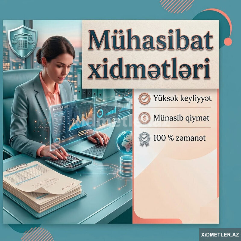 Mühasibat xidmətləri vergi hesablatlarının verilməsi Mühasibat xidmətləri vergi hesablatlarının verilməsi