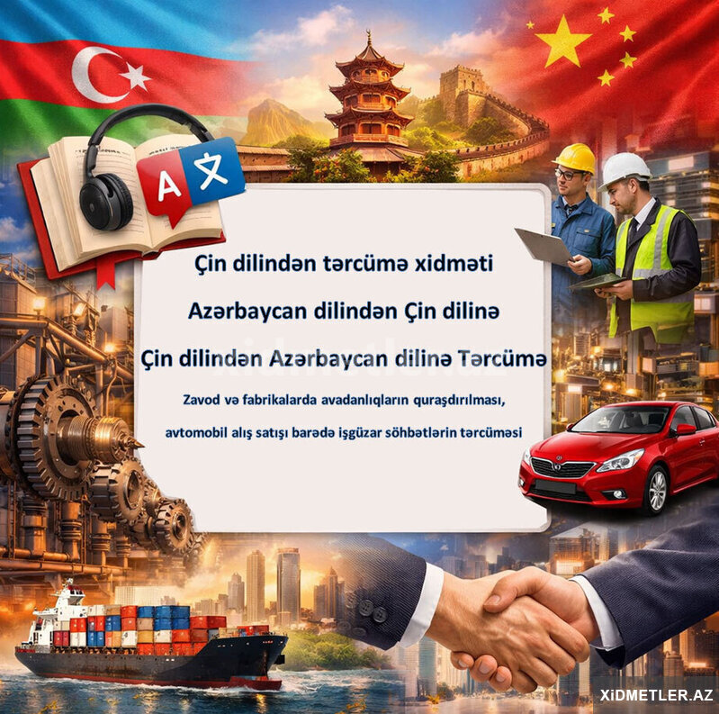 Çin dilindən səlis tərcüməçi bələdçi xidməti Çin dilindən səlis tərcüməçi bələdçi xidməti