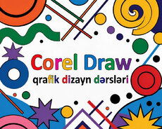 Corel draw kursu dizayn bacariğini peşəyə çevir