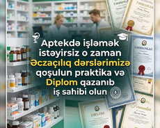 Əczaçılıq Kursu Praktik Tədrislə diplom verilir