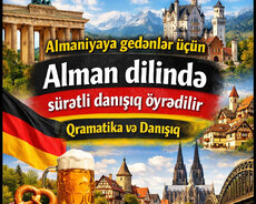 Almanyaya gedənlər üçün sürətli danışıq dərsləri