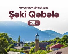 Şəki - Qəbələ turu