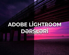 Adobe Lightroom öyrənin, yeni peşə bacarığı qazanın