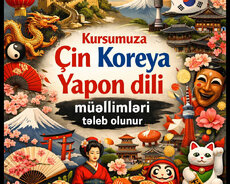 Çin Koreya Yapon dili müəlliməsi tələb olunur
