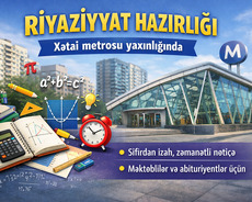 Xətai metrosu yaxınlığında riyaziyyat hazırlığı