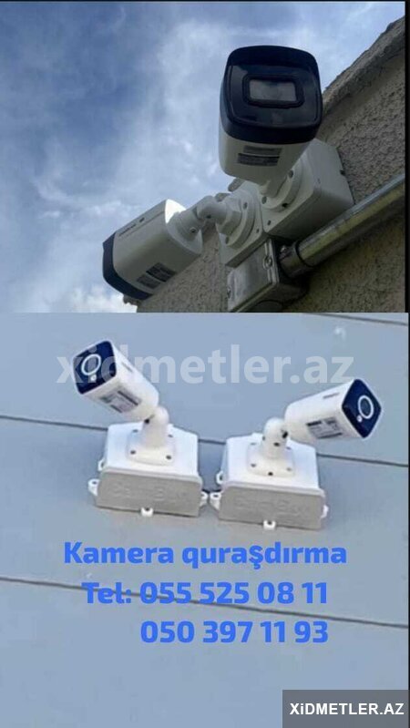 Müşahidə kameraların quraşdırılması Müşahidə kameraların quraşdırılması